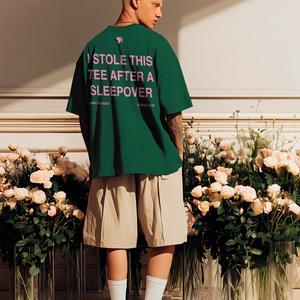 I STOLE THIS TEE - GREEN TEE